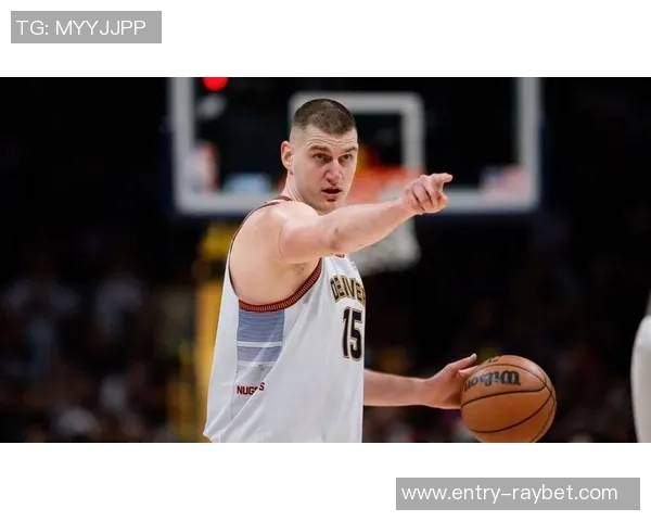 CCTV5直播掘金对阵活塞精彩赛事分析与球员表现点评